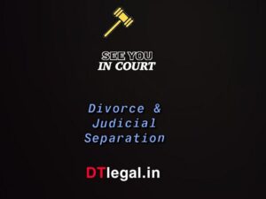 Grounds for Judicial Separation and Divorce under Hindu Law 6