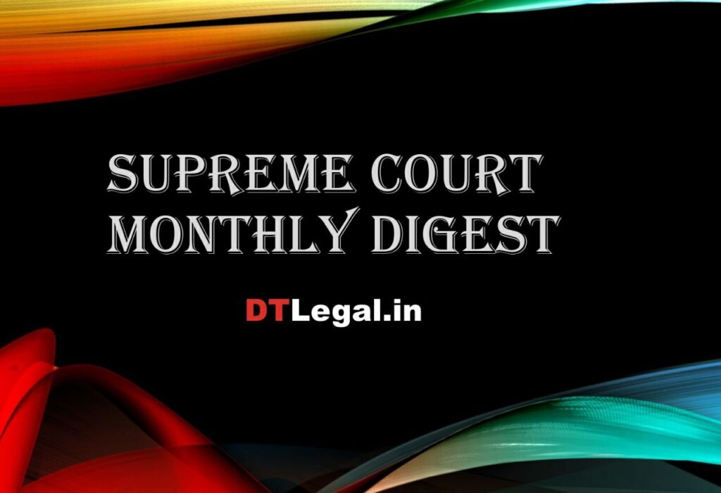 Supreme Court Cases Monthly Digest 'APRIL' [Part-I] 1