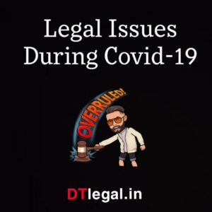 Legal Issues During Lockdown/Covid-19 : Answers 4