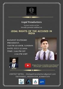 Legal Trendsetters Presents Webinar on "Legal Rights Of The Accused In India" 4